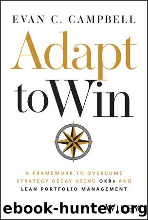 Adapt to Win by Evan C. Campbell
