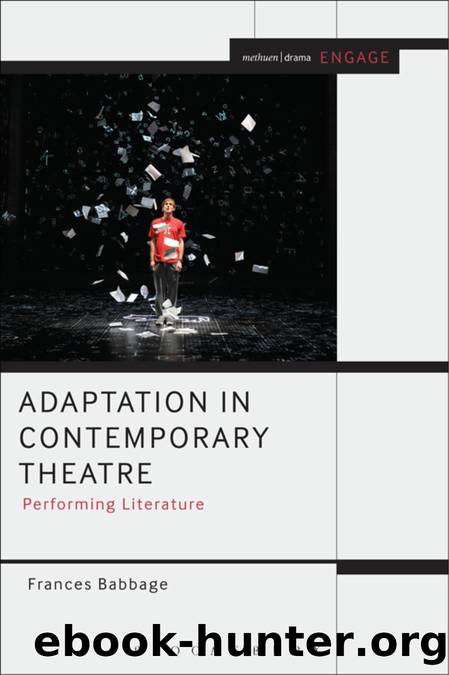 Adaptation in Contemporary Theatre by Frances Babbage;