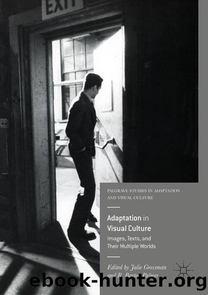 Adaptation in Visual Culture by Julie Grossman & R. Barton Palmer