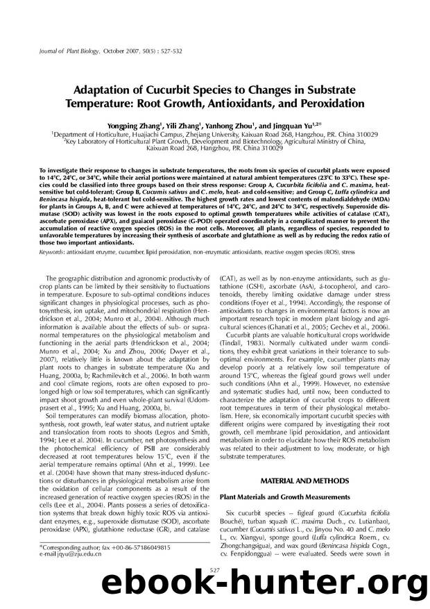 Adaptation of cucurbit species to changes in substrate temperature: Root growth, antioxidants, and peroxidation by Unknown