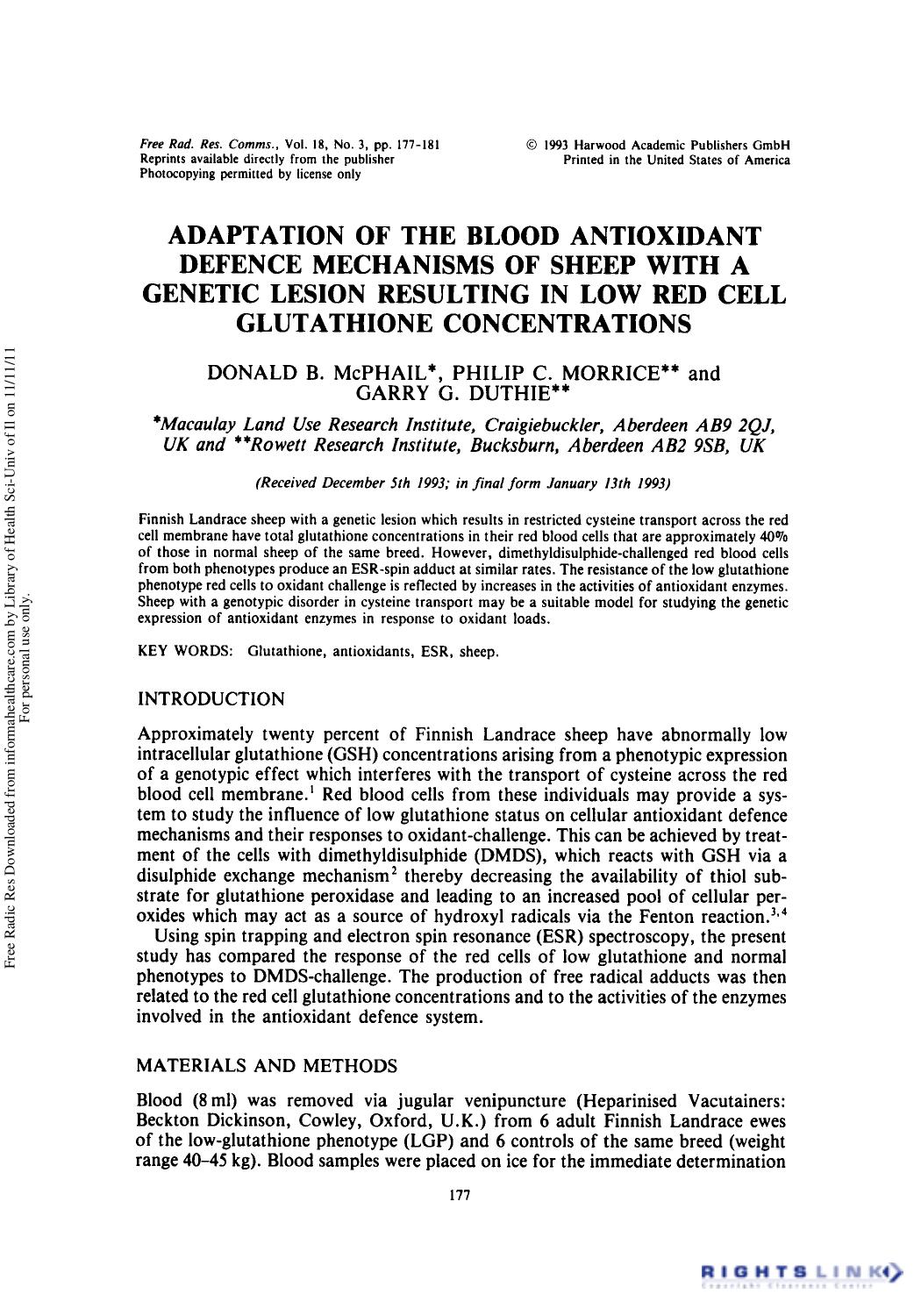Adaptation of the Blood Antioxidant Defence Mechanisms of Sheep with a Genetic Lesion Resulting in Low Red Cell Glutathione Concentrations by Donald B. McPhail1 Philip C. Morrice2 Garry G. Duthie2 & J. V. Bannister1
