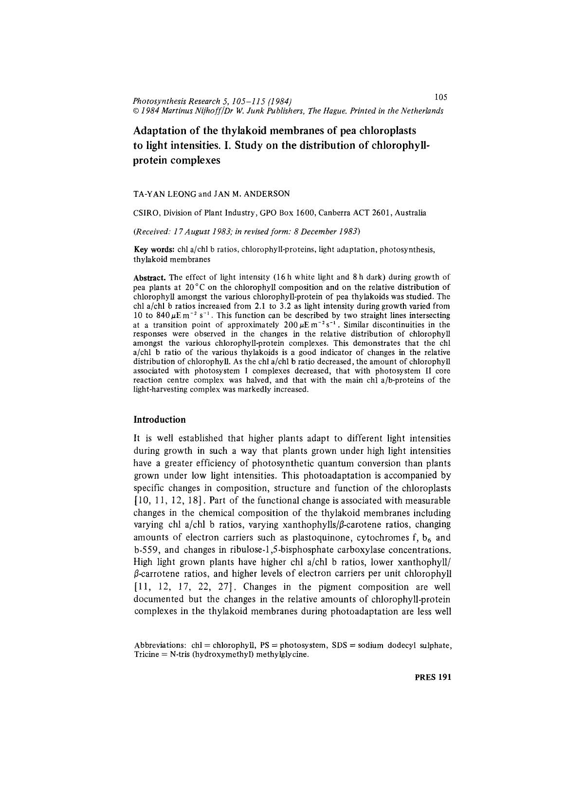 Adaptation of the thylakoid membranes of pea chloroplasts to light intensities. I. Study on the distribution of chlorophyll-protein complexes by Unknown