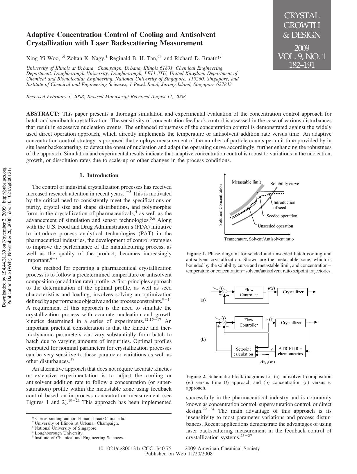 Adaptive Concentration Control of Cooling and Antisolvent Crystallization with Laser Backscattering Measurement by Xing Yi Woo†§ Zoltan K. Nagy‡ Reginald B. H. Tan§∥ & Richard D. Braatz*†