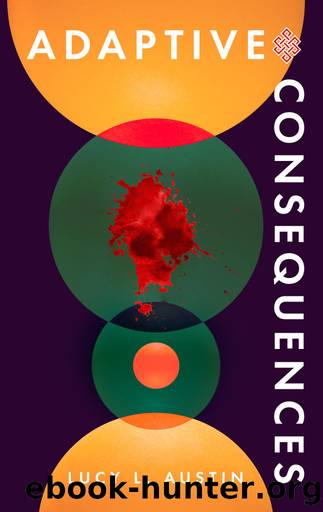 Adaptive Consequences by Lucy L Austin