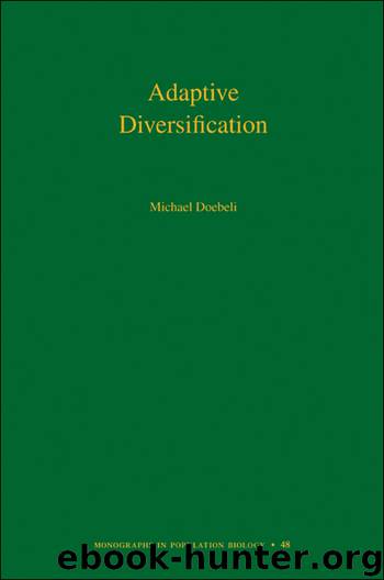 Adaptive Diversification by Doebeli Michael;