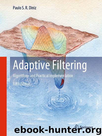 Adaptive Filtering by Paulo S. R. Diniz