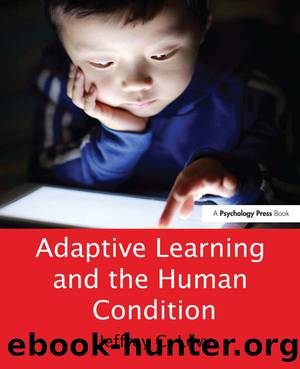 Adaptive Learning and the Human Condition by Levy Jeffrey C.;