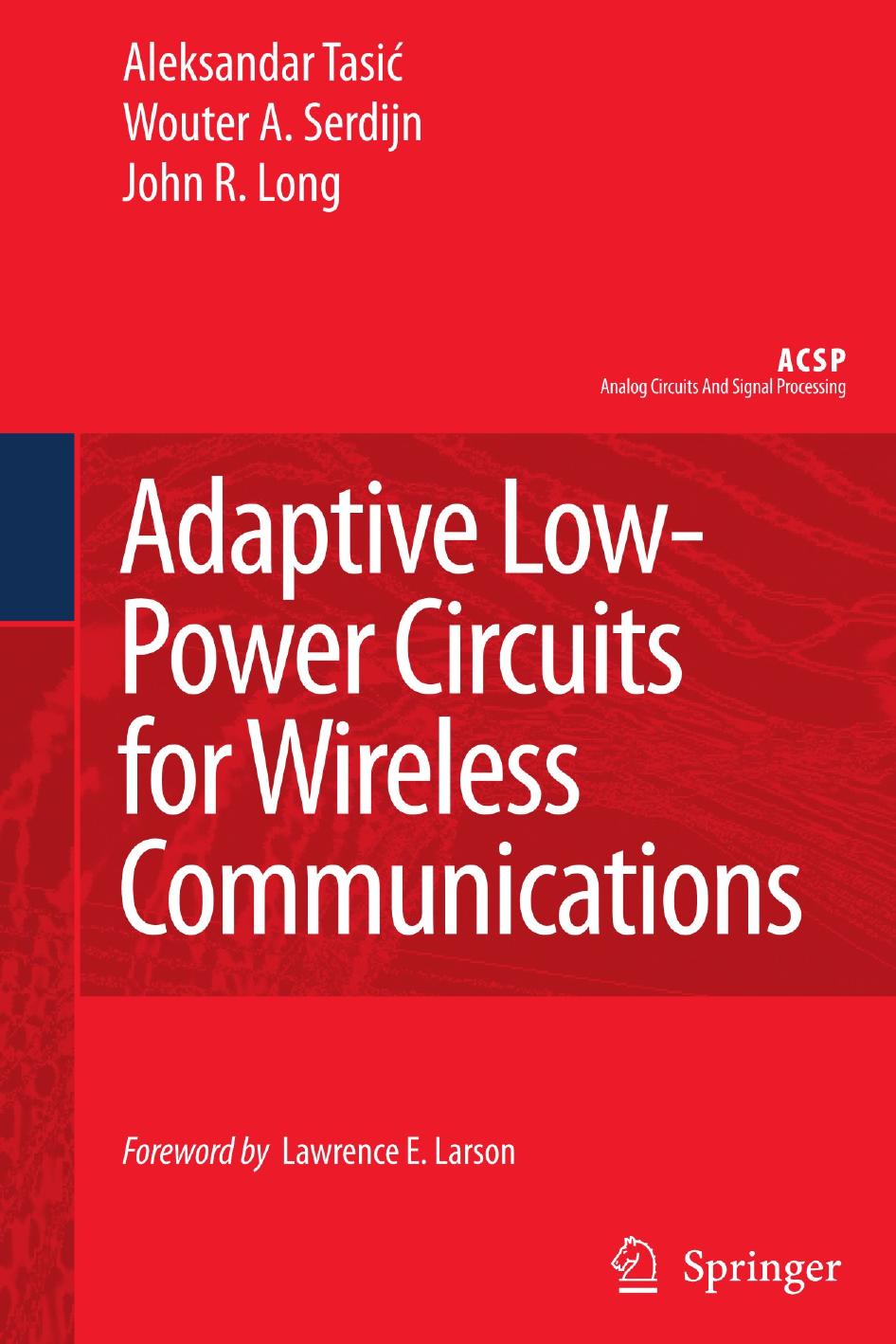 Adaptive Low-Power Circuits for Wireless Communications by Unknow