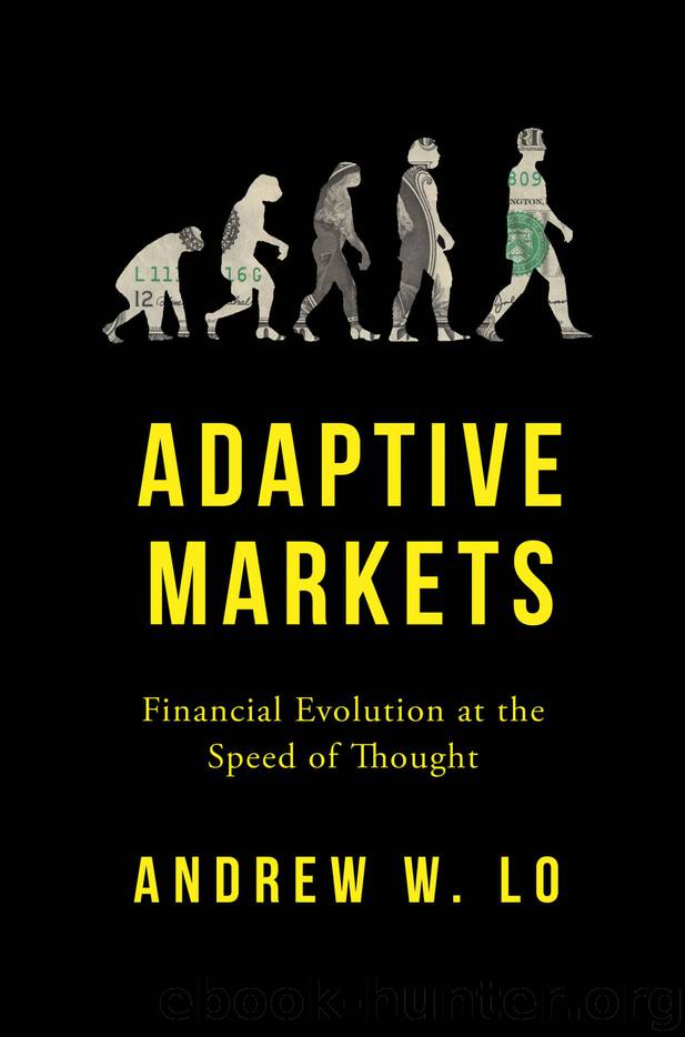 Adaptive Markets: Financial Evolution at the Speed of Thought by Andrew W. Lo