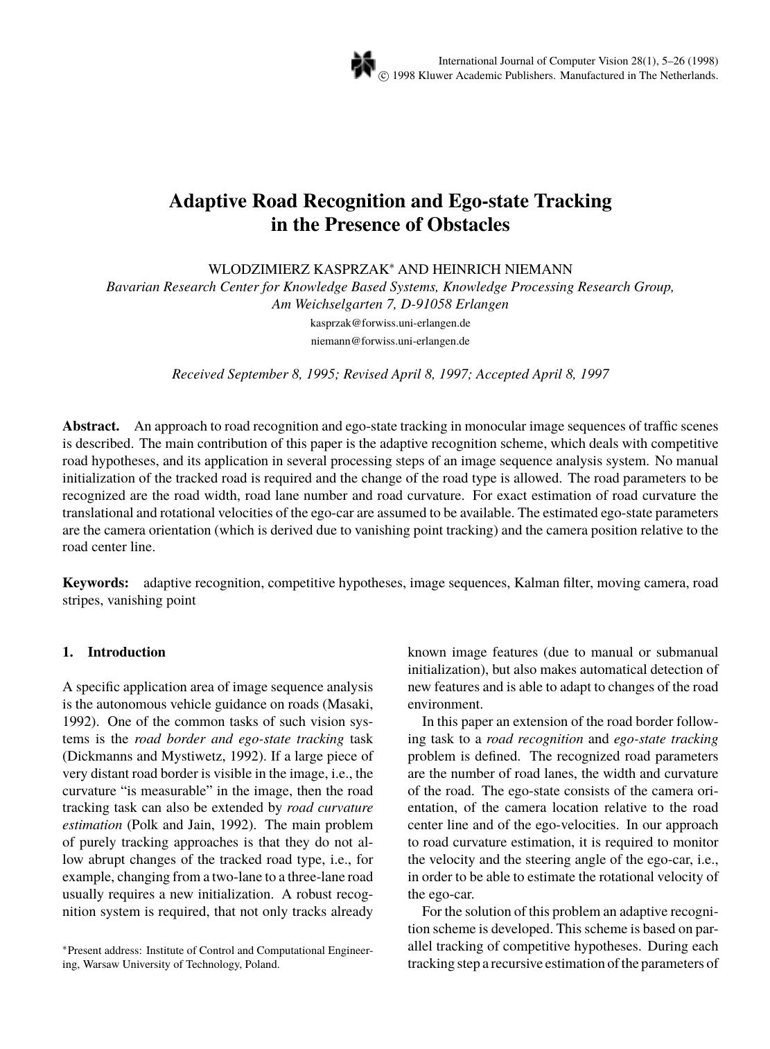 Adaptive Road Recognition and Ego-state Tracking in the Presence of Obstacles by Adaptive Road Recognition & Ego-state Tracking in the Presence of Obstacles