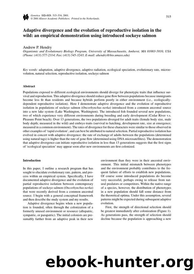 Adaptive divergence and the evolution of reproductive isolation in the wild: an empirical demonstration using introduced sockeye salmon by Unknown