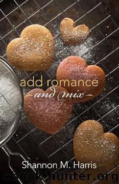 Add Romance and Mix by Shannon M Harris
