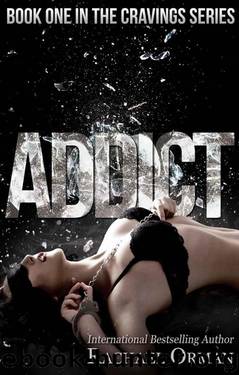 Addict (Cravings #1) by Rachael Orman