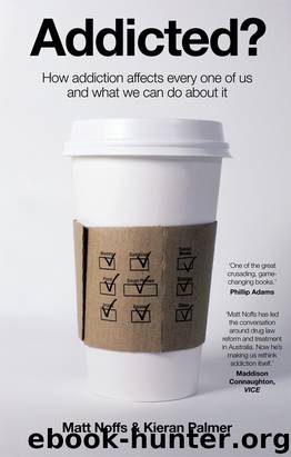 Addicted by Matt Noffs