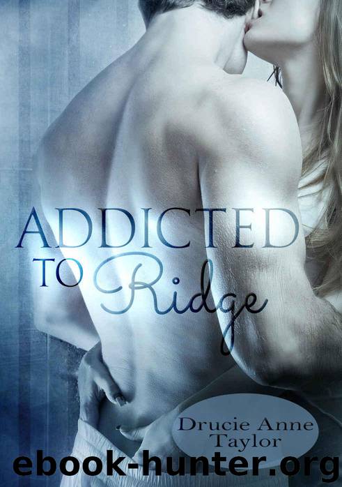 Addicted to Ridge (Heart vs. Head 1) (German Edition) by Drucie Anne Taylor
