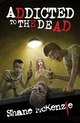 Addicted to the Dead by Dark Regions Press
