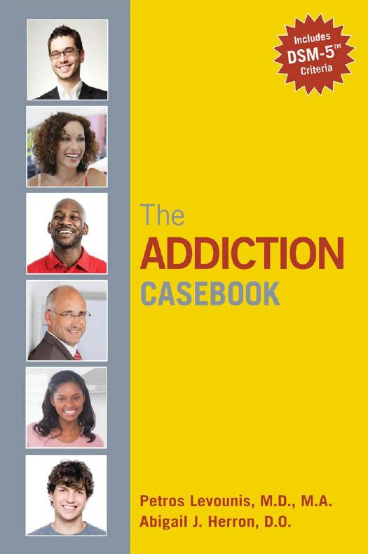 Addiction Casebook, The by Levounis Petros