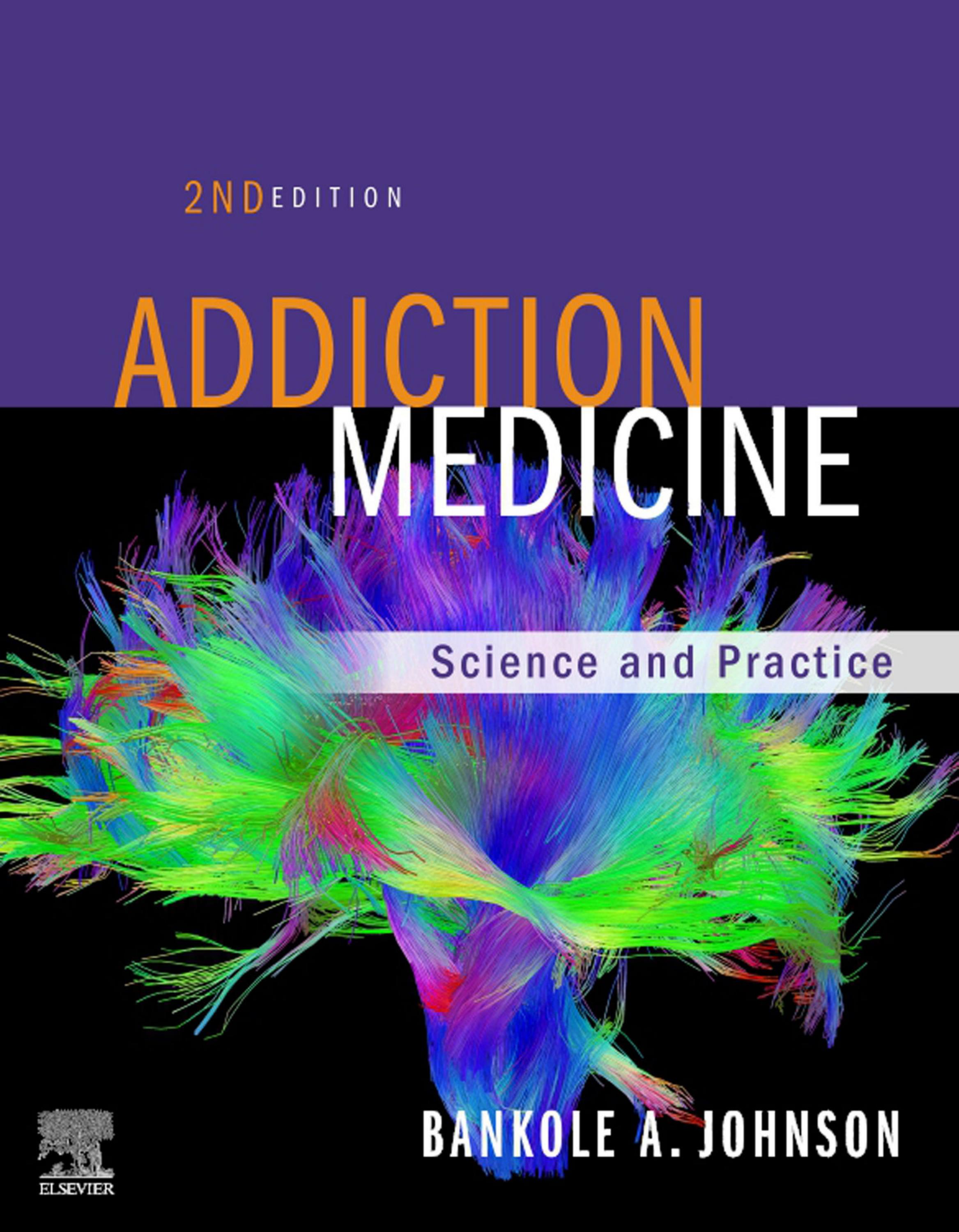 Addiction Medicine Science and Practice by Bankole A. Johnson