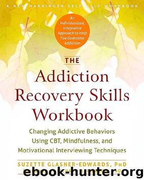 Addiction Recovery Skills Workbook by Unknown