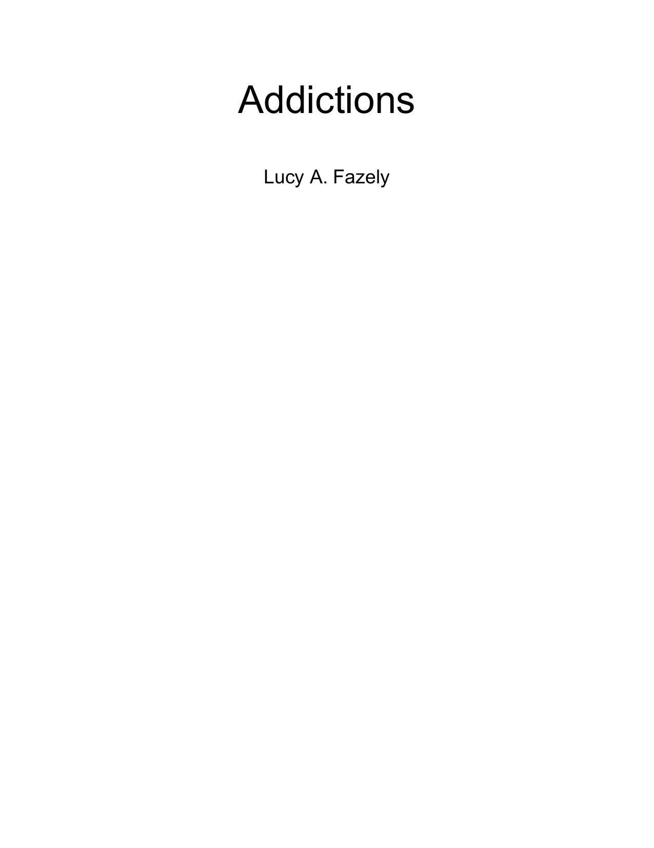 Addictions by Trial User