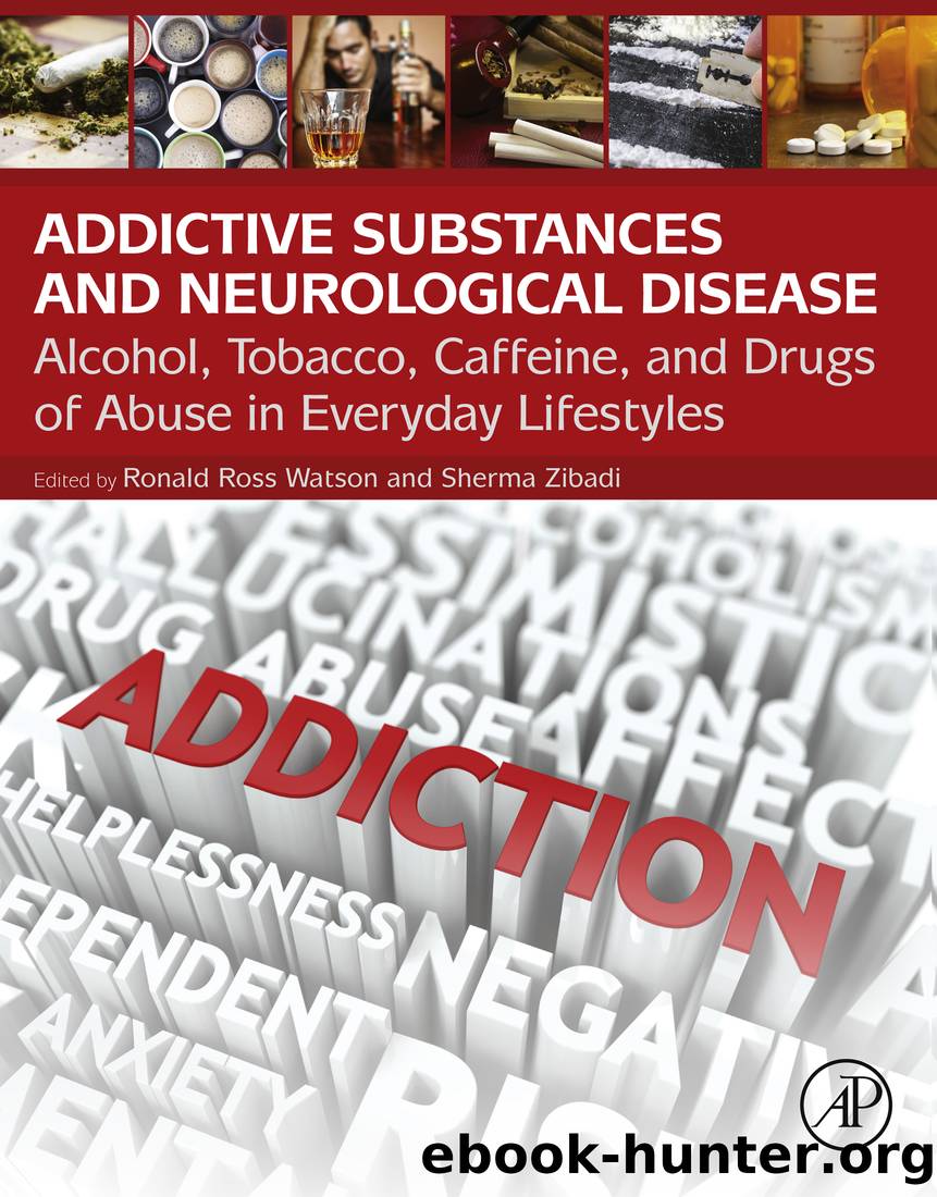 Addictive Substances and Neurological Disease by Unknown