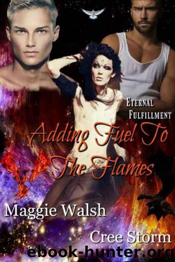 Adding Fuel to the Flames by Cree Storm
