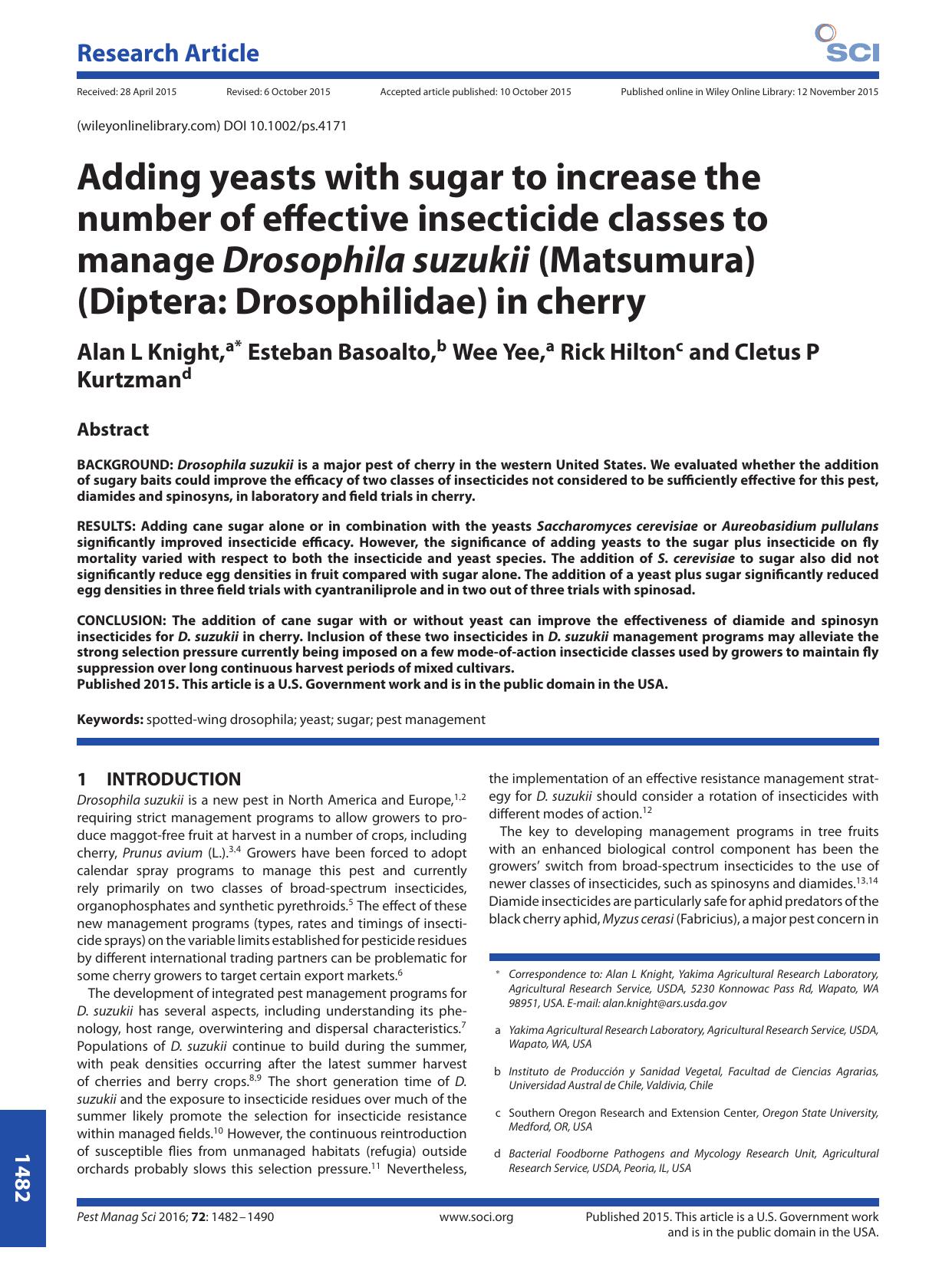 Adding yeasts with sugar to increase the number of effective insecticide classes to manage Drosophila suzukii (Matsumura) (Diptera: Drosophilidae) in cherry by Unknown