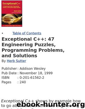 Addison Wesley: Exceptional C++: 47 Engineering Puzzles, Programming Problems, and Solutions by Herb Sutter