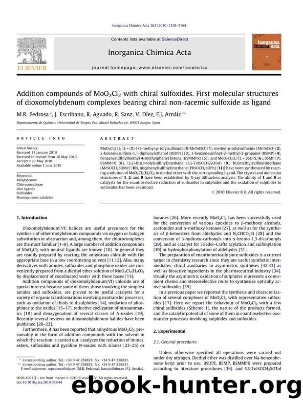 Addition compounds of MoO2Cl2 with chiral sulfoxides. First molecular structures of dioxomolybdenum complexes bearing chiral non-racemic sulfoxide as ligand by M.R. Pedrosa & J. Escribano & R. Aguado & R. Sanz & V. Díez & F.J. Arnáiz