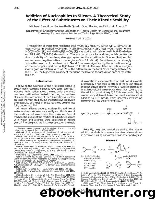 Addition of Nucleophiles to Silenes. A Theoretical Study of the Effect of Substituents on Their Kinetic Stability by Michael Bendikov Sabine Ruth Quadt Oded Rabin & Yitzhak Apeloig*