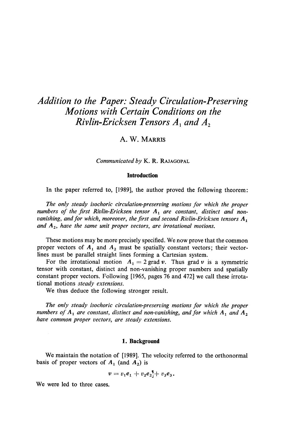 Addition to the paper: Steady circulation-preserving motions with certain conditions on the Rivlin-Ericksen tensors A<Subscript>1<Subscript> and A<Subscript>2<Subscript> by Unknown