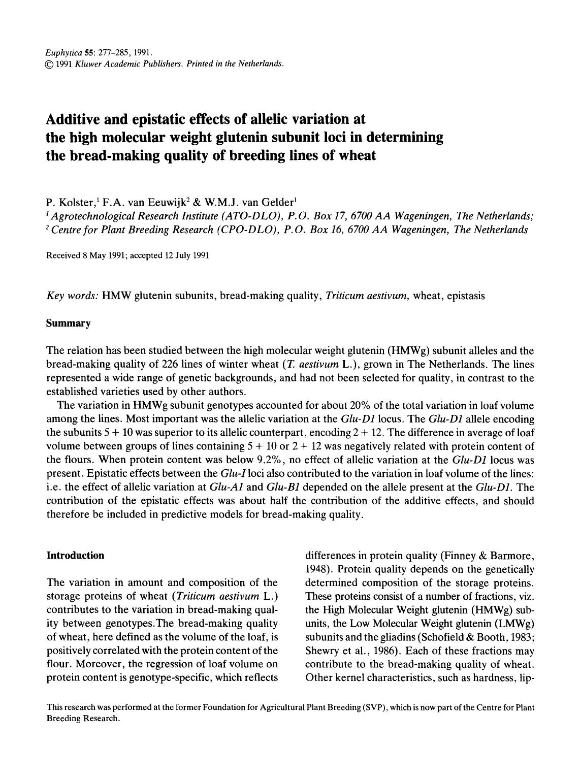 Additive and epistatic effects of allelic variation at the high molecular weight glutenin subunit loci in determining the bread-making quality of breeding lines of wheat by Unknown