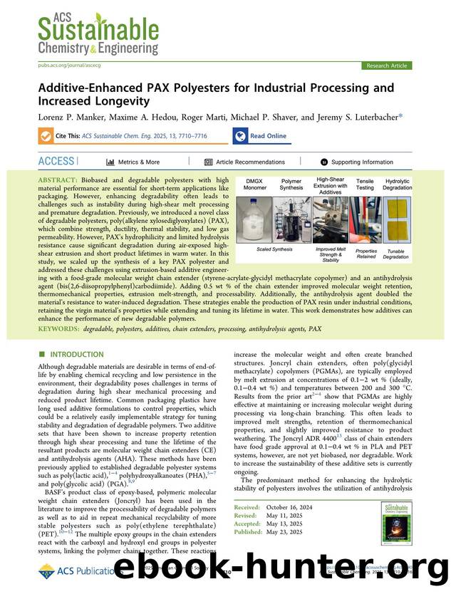 Additive-Enhanced PAX Polyesters for Industrial Processing and Increased Longevity by Lorenz P. Manker Maxime A. Hedou Roger Marti Michael P. Shaver and Jeremy S. Luterbacher