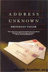Address Unknown by Kathrine Kressmann Taylor