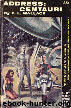 Address: Centauri by F L Wallace