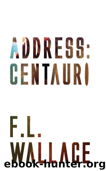 Address: Centauri by F.L. Wallace