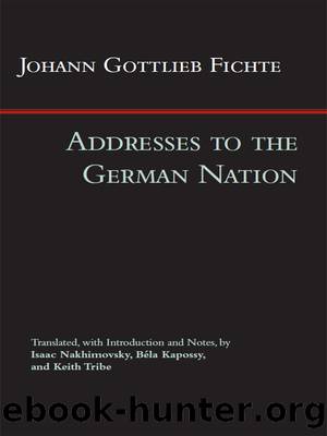 Addresses to the German Nation by Johann Gottlieb Fichte