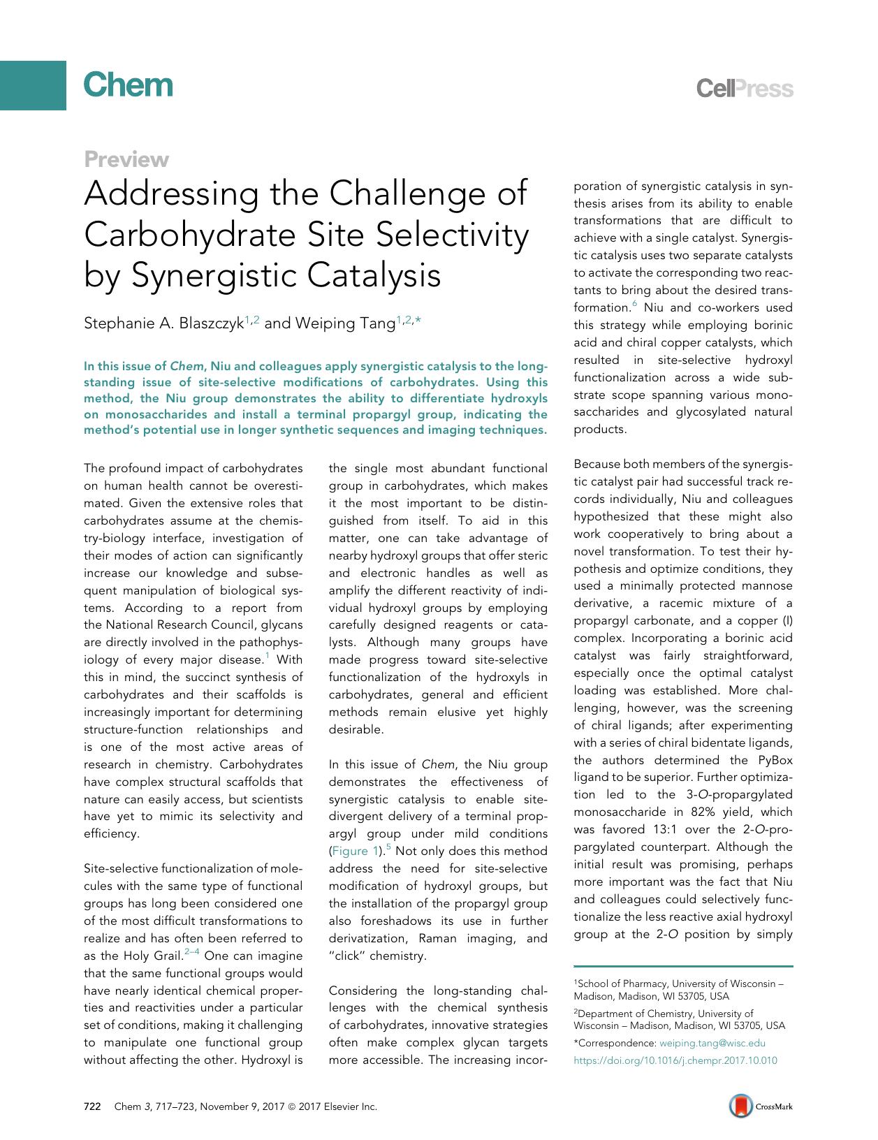 Addressing the Challenge of Carbohydrate Site Selectivity by Synergistic Catalysis by Stephanie A. Blaszczyk & Weiping Tang