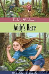 Addy's Race by Debby Waldman