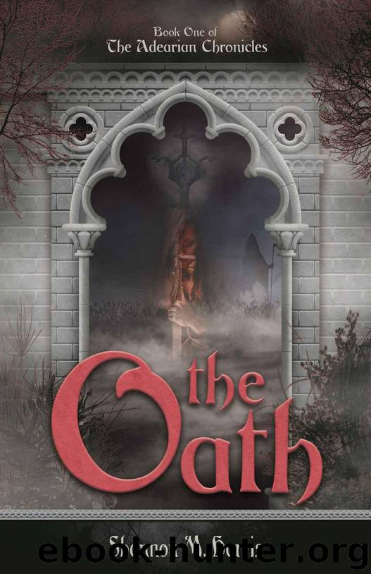 Adearian Chronicles - Book One - The Oath by Shannon Harris