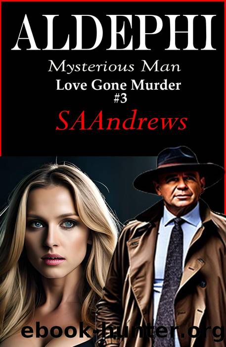 Adelphi--Mysterious Man by SA Andrews