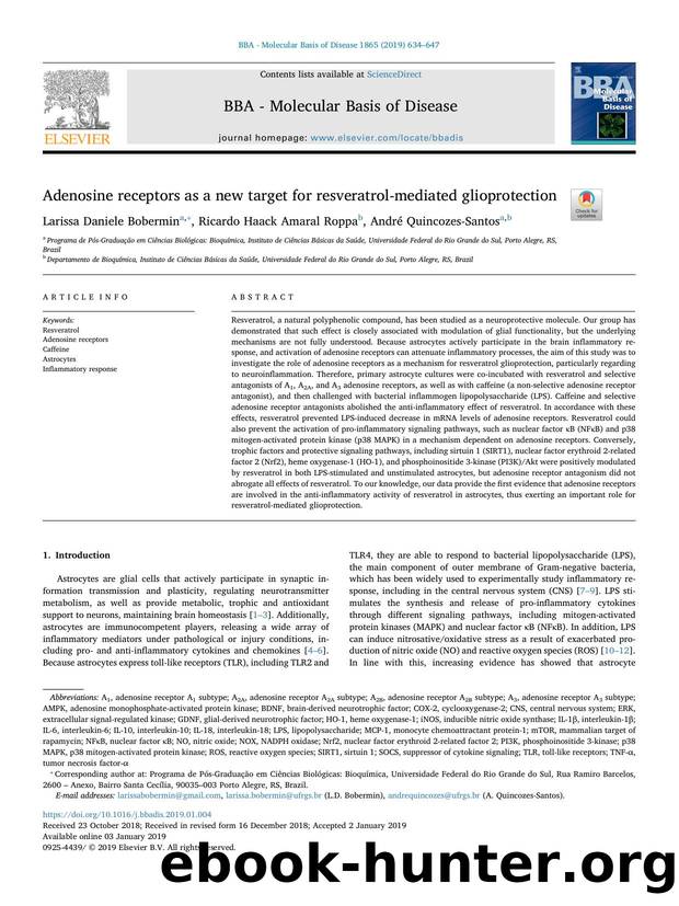 Adenosine receptors as a new target for resveratrol-mediated glioprotection by Larissa Daniele Bobermin & Ricardo Haack Amaral Roppa & André Quincozes-Santos