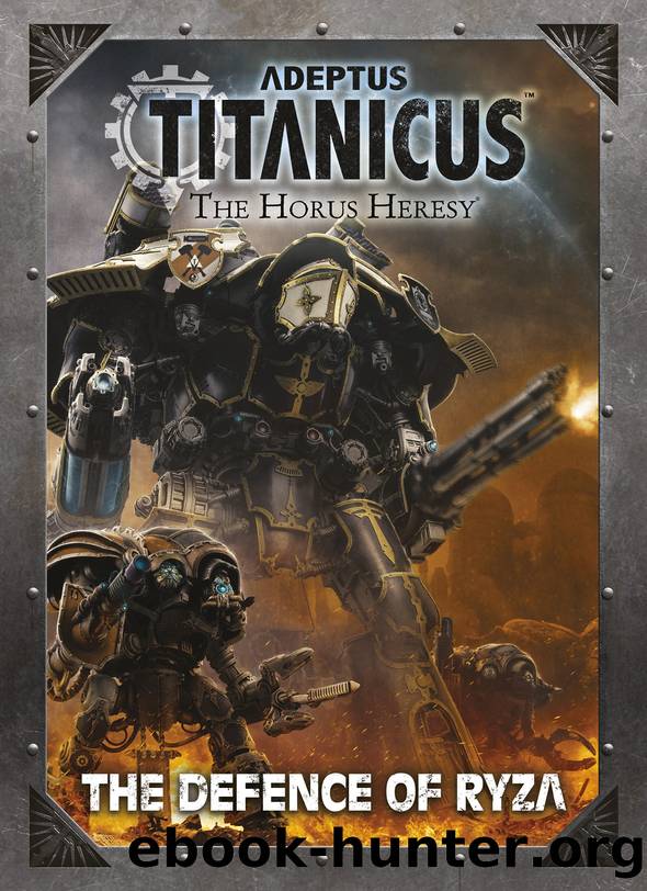 Adeptus Titanicus - Defence of Ryza by Warhammer Studio