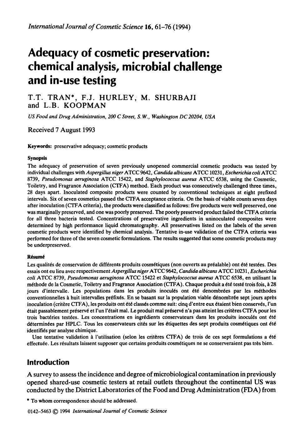 Adequacy of cosmetic preservation: chemical analysis, microbial challenge and in-use testing by Unknown