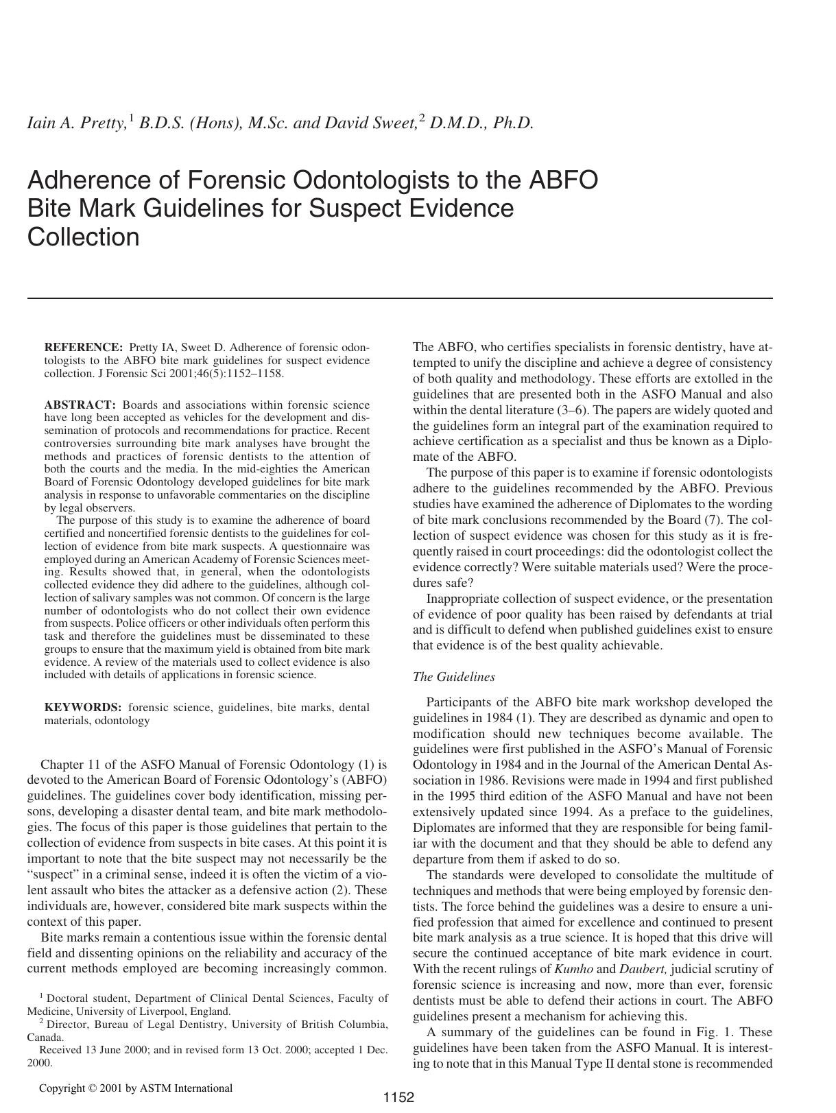 Adherence of forensic odontologists to the ABFO bite mark guidelines for suspect evidence collection by Pretty IA Sweet D