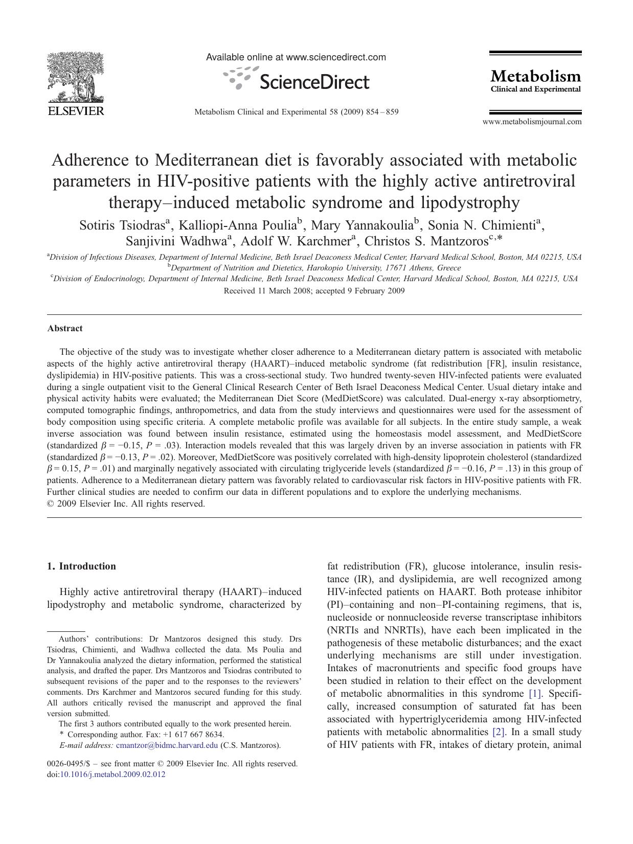 Adherence to Mediterranean diet is favorably associated with metabolic parameters in HIV-positive patients with the highly active antiretroviral therapyâinduced metabolic syndrome and lipodystrophy by unknow