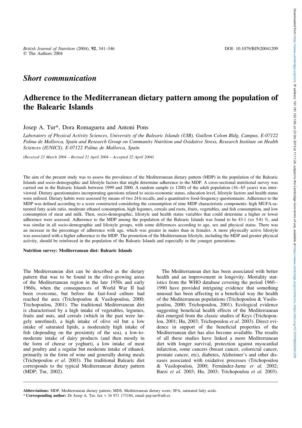 Adherence to the Mediterranean dietary pattern among the population of the Balearic Islands by Josep A. Tur Dora Romaguera Antoni Pons