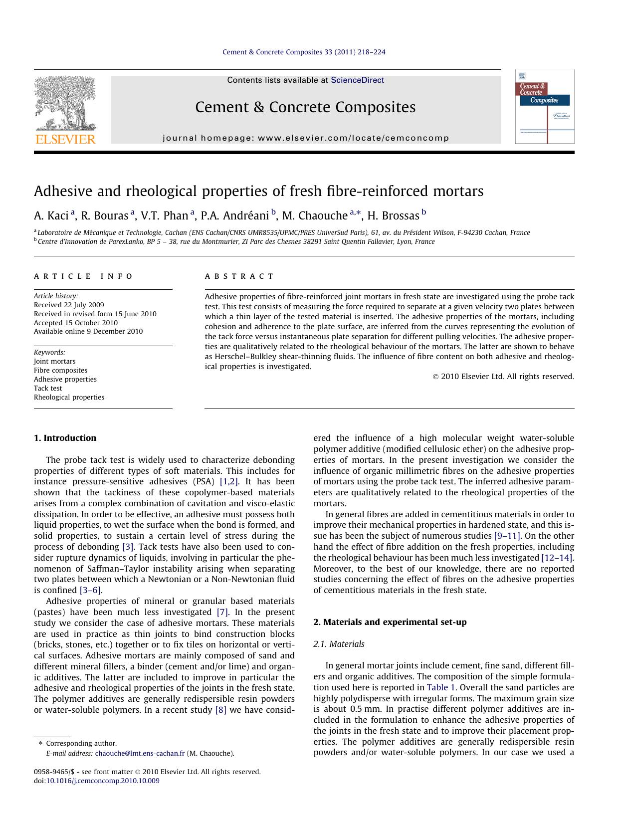 Adhesive and rheological properties of fresh fibre-reinforced mortars by A. Kaci & R. Bouras & V.T. Phan & P.A. Andréani & M. Chaouche & H. Brossas