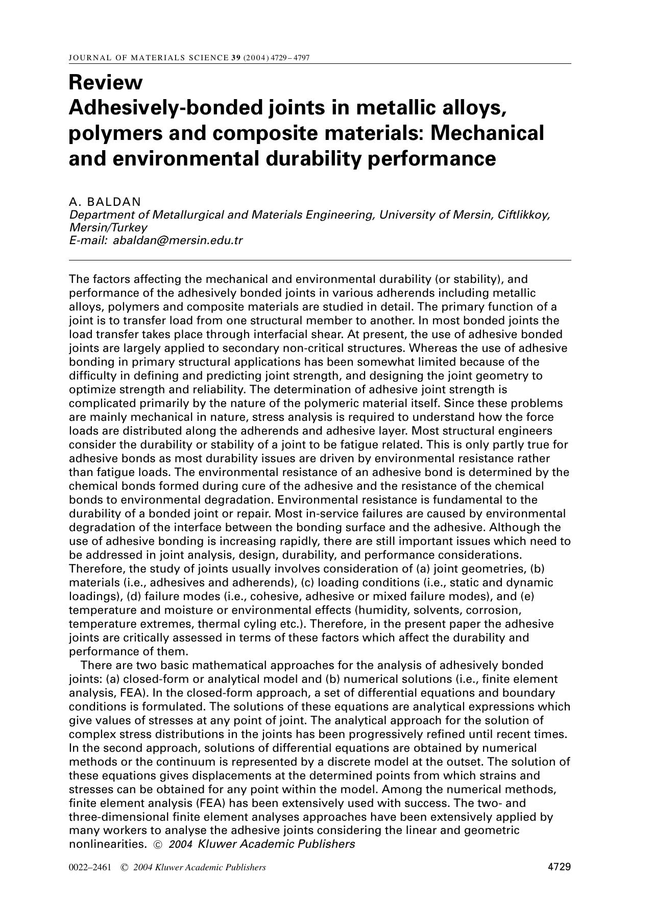 Adhesively-bonded joints in metallic alloys, polymers and composite materials: Mechanical and environmental durability performance by Unknown