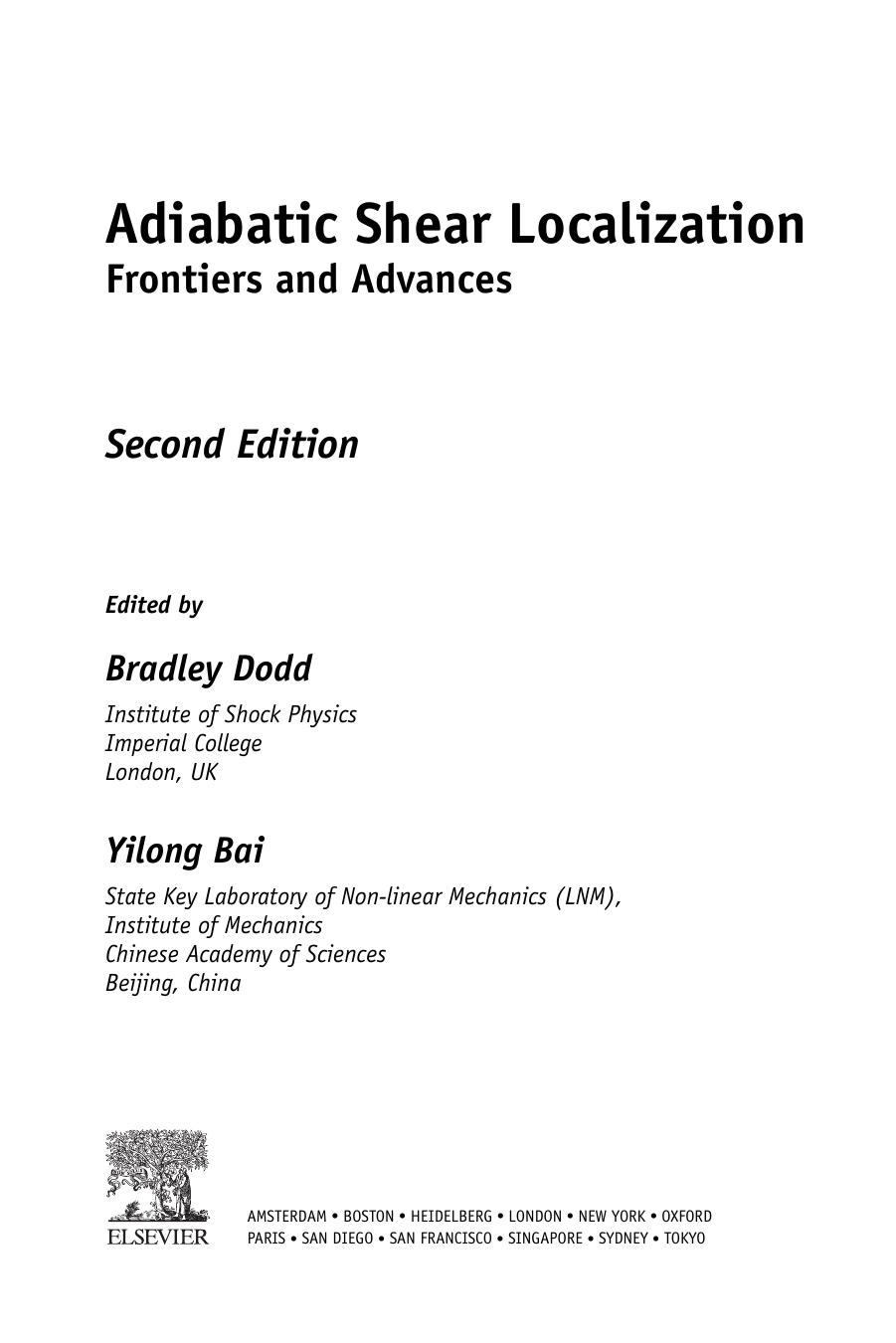 Adiabatic Shear Localization: Frontiers and Advances by Bradley Dodd; Yilong Bai
